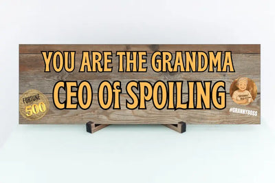 Funny Grandma CEO of Spoiling Plaque gift, unique wall decor