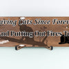 “Funny First Responder Plaque with firefighter cat rescue theme – Saving Cats Since Forever”