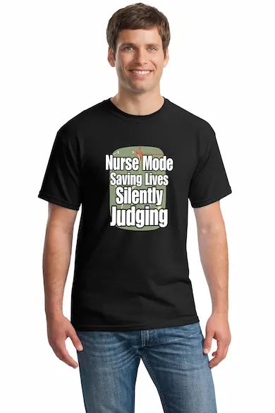 Funny nurse t-shirt with sarcastic slogan “Saving Lives, Silently Judging” in bold print