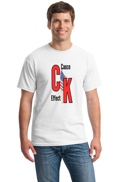 White graphic T-shirt with bold white text reading “Cause & Effect,” designed as a sarcastic lifestyle statement shirt.
