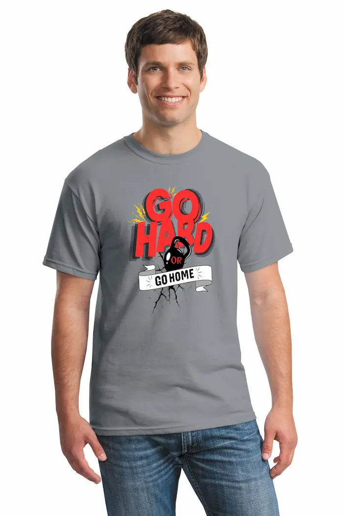 Go Hard or Go Home T-Shirt – bold gym statement tee for powerlifters and fitness enthusiasts, strong motivational design with modern athletic fit.