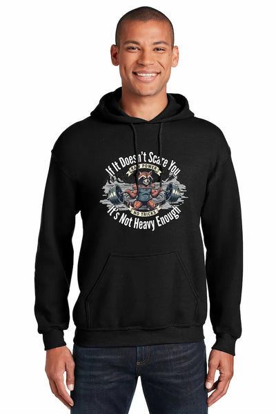 “Heavy Enough Hoodie with bold typography for powerlifters”