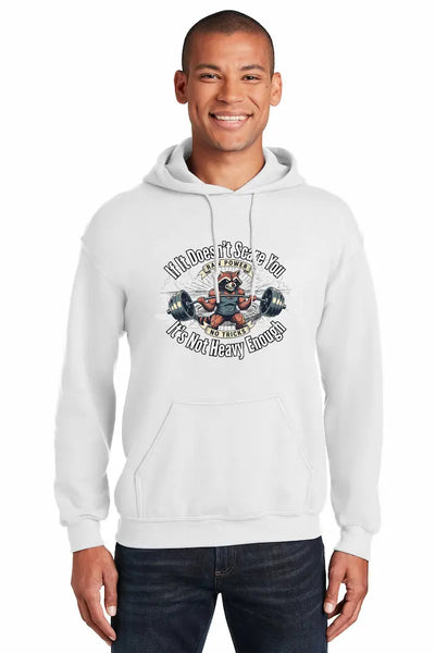 “Heavy Enough Hoodie with bold typography for powerlifters”