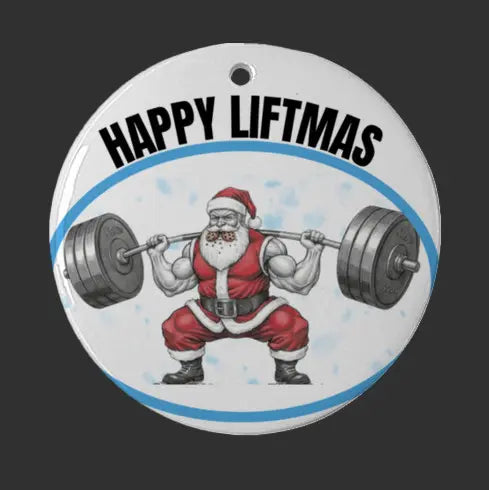 Circular ornament with Santa Claus lifting weights and 'Happy Liftmas' text on a white background.