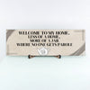 Funny Plaque – Welcome To My Home Jail Sign