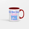 “Hot Mess Since Y2K 2.0 ceramic coffee mug featuring bold retro text, 
nostalgic pink-and-black 2000s aesthetic, and humorous design celebrating 
modern chaos.”
