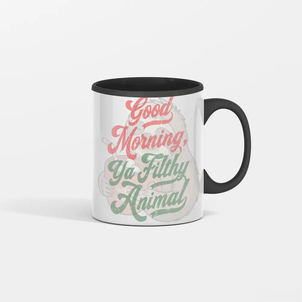 Good Morning You Filthy Animal Coffee Mug with bold black typography on white ceramic, sarcastic morning humor design